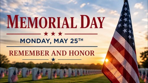 Memorial Day Monday May 25th Remember and Honor